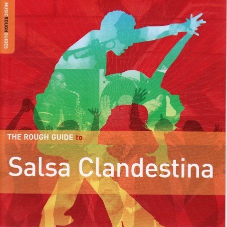 CD-Charts  Search : The Rough Guide to Salsa Clandestina