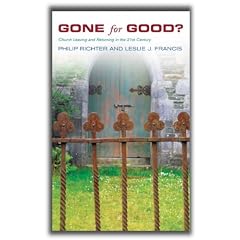 Gone for Good?: Church Leaving and Returning in the 21st Century