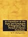 An Exposition of the Signs and Symptoms of Pregnancy The Period of Human Gestation.