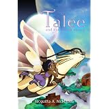Talee and the Fallen Object ~ Jacquitta A. McManus