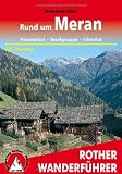 Rund um Meran - Passeiertal, Texelgruppe, Ultental - 50 Touren (Rother Wanderf&uuml;hrer) - Henriette Klier