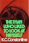 The Man Who Liked to Look at Himself