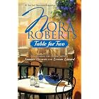 Table For Two: Summer Desserts Lessons Learned by Nora Roberts