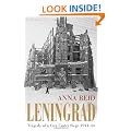 Leningrad: Tragedy of a City Under Siege, 1941-44