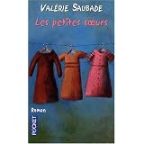 Les petites soeurspar Val�rie Saubade