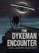 The Dykeman Encounter (Sasquatch Series)-From Free Kindle Books Library Click to Download Free Kindle Book -> The Dykeman Encounter (Sasquatch Series)