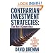 Contrarian Investment Strategies - The Classic Edition