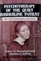 Psychotherapy of the Quiet Borderline Patient: The as-if Personality Revisited