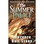 The Summer Palace (Annals of the Chosen)