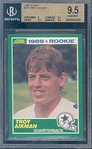 1989 score #270 TROY AIKMAN rc rookie BGS 9 9.5 9.5 9.5 Graded Card