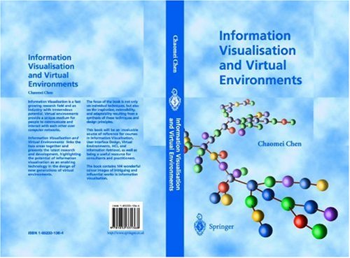 Information Visualisation and Virtual Environments