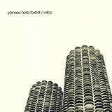 Yankee Hotel Foxtrot [Enhanced