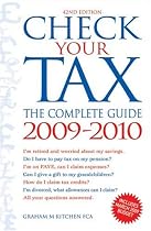 Check Your Tax 2009-2010: The Complete Guide