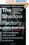 The Shadow Factory: The NSA from 9/11 to the Eavesdropping on America