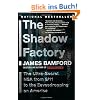 The Shadow Factory: The NSA from 9/11 to the Eavesdropping on America