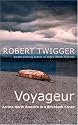 Voyageur: Across the Rocky Mountains in a Birchbark Canoe