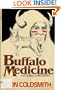 Buffalo Medicine (Spanish Bit Saga of the Plains Indians)
