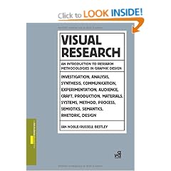 Visual Research: An Introduction to Research Methodologies in Graphic Design
