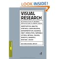 Visual Research: An Introduction to Research Methodologies in Graphic Design