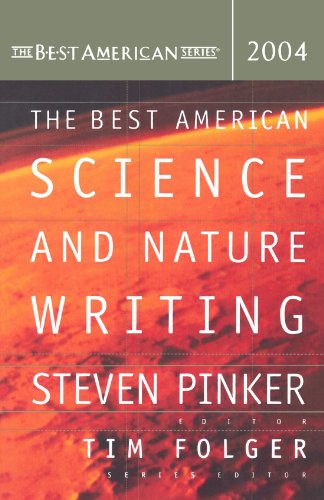 The Best American Science and Nature Writing 2004 The Best American Series618251294 