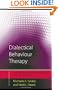 Dialectical Behaviour Therapy: Distinctive Features (CBT Distinctive Features)