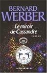 Le miroir de Cassandre