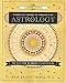 Complete Book of Predictive Astrology by Kris Brandt Riske