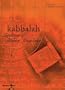 Kabbalah: Tradition of Hidden Knowledge (Art & Imagination)
