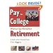 Pay for College Without Sacrificing Your Retirement: A Guide to Your Financial Future