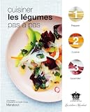 Cuisiner les l�gumes pas � pas