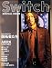 SWITCH 2009 SPECIAL ISSUE「NEW FRONTIER 開拓者たち」