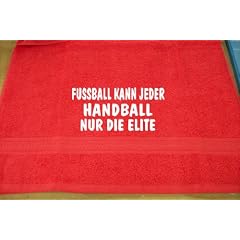 Fu�ball kann jeder, Handball nur die Elite; Badetuch Sport