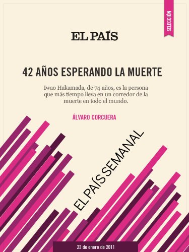 42 años esperando la muerte (Spanish Edition)