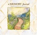A Memory Journal: a Keepsake Journal of Loss and Remembrance