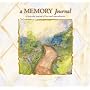 A Memory Journal: a Keepsake Journal of Loss and Remembrance