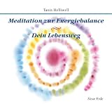 Produkt-Bild: Meditation zur Energiebalance/ Dein Lebensweg