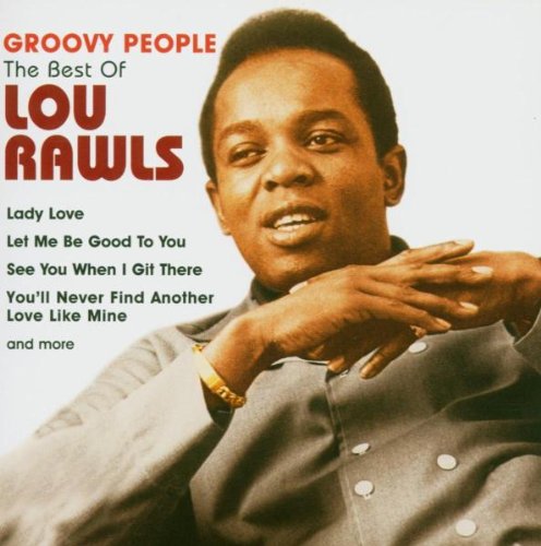 Lou Rawls Groovy People: the Best of Lou Rawls cd cover