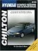 Hyundai Accent, Lantra, Sonata and S-Coupe, 1989-93 (Chilton's Total Car Care)