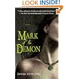 Mark of the Demon (Kara Gillian, Book 1) by Diana Rowland