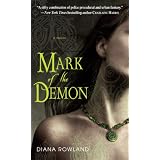 Mark of the Demon (Kara Gillian, Book 1)by Diana Rowland