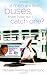 Image of If Men Are Like Buses, Then How Do I Catch One?: When You're Standing Between Hope and Happily Ever After