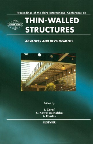 Thin-Walled Structures - Advances and Developments, by J. Zaras, K. Kowal-Michalska, J. Rhodes