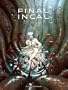 FINAL INCAL T.02 : LOUZ DE GARA