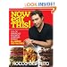Now Eat This!: 150 of America's Favorite Comfort Foods, All Under 350 Calories