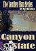 Canyon State (The Leatherman)