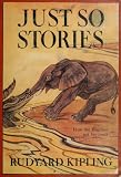 Just So Stories (ILLUSTRATED)