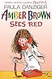 Amber Brown Sees Red