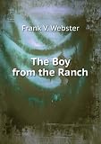 The Boy from the Ranch