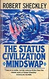 The status civilization ; Mindswap