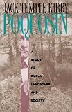 Poquosin: A Study of Rural Landscape and Society (Studies in Rural Culture)